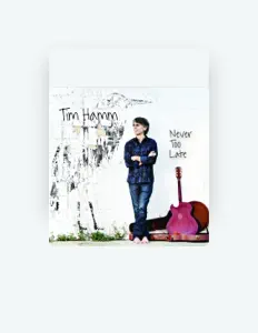 收听 Tim Hamm、观看音乐视频、阅读小传、查看巡演日期等 ！