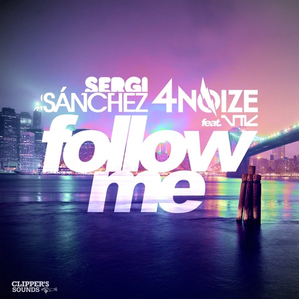 Follow Me (feat. NOL) - Single