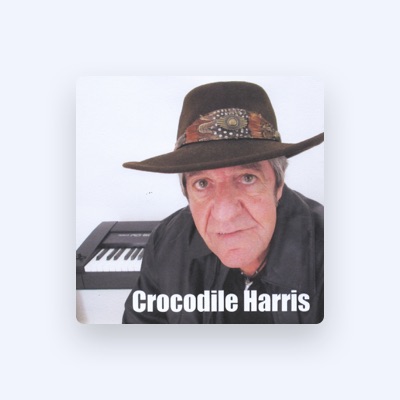 Listen to Crocodile Harris, watch music videos, read bio, see tour dates & more!