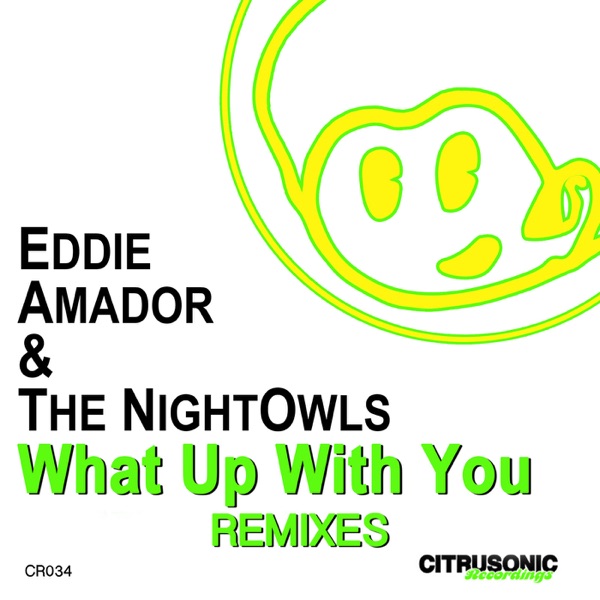 What Up With You (Remixes) - EP