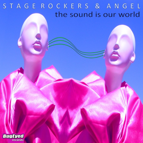 The Sound Is Our World - Single