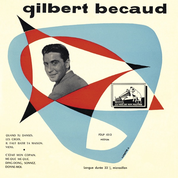 Gilbert Beçaud (1953-1954) [Remastered] [Deluxe version] - Gilbert Bécaud