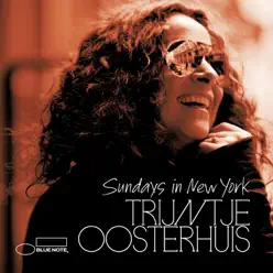 Sundays In New York - Trijntje Oosterhuis Sundays In New York - Trijntje Oosterhuis