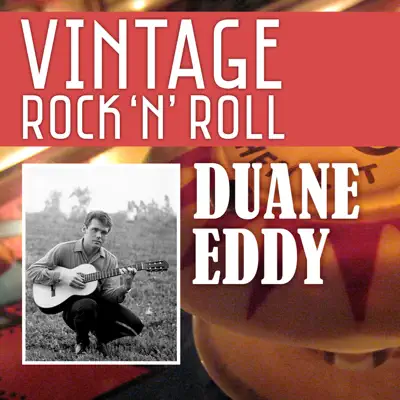Vintage Rock 'N' Roll: Duane Eddy - Duane Eddy