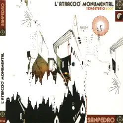 L'Atracció Monumental - Sanpedro