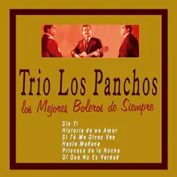 Trio los Panchos los Mejores Boleros de Siempre - Los Panchos