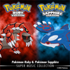 Pokémon Ruby & Pokémon Sapphire: Super Music Collection - GAME FREAK