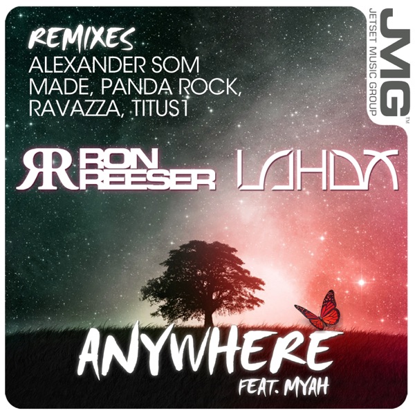 Anywhere (Remixes) [feat. Myah] - EP