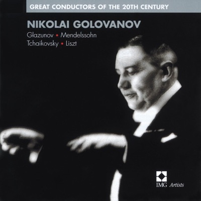 Nikolai Golovanov : Great Conductors of the 20th Century