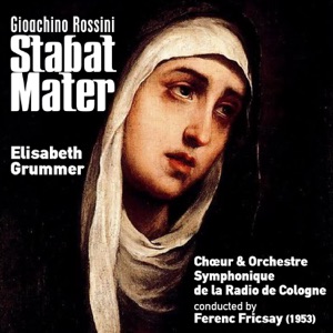 Gioachino Rossini: Stabat Mater (1953)