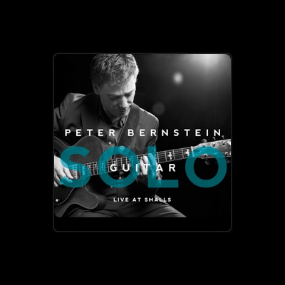 Listen to Peter Bernstein, watch music videos, read bio, see tour dates & more!