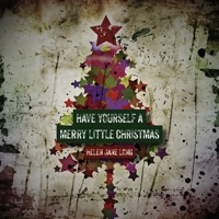Have Yourself a Merry Little Christmas - Single - Helen Jane Long