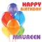 Happy Birthday Maureen - The Birthday Crew lyrics