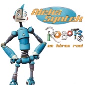 Un Héroe Real (Tema Original Para la Película "Robots" Versión Radio) artwork