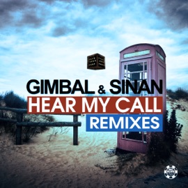 Hear My Call (Sirius Delta Remix) Gimbal & Sinan