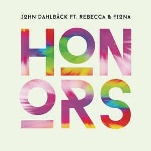 Honors (feat. Rebecca & Fiona) - Single