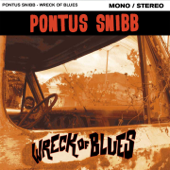 Wreck of Blues - Pontus Snibb
