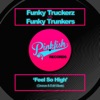 Funky Truckerz & Funky Trunkers