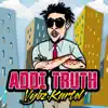Vybz Kartel - Addi Truth