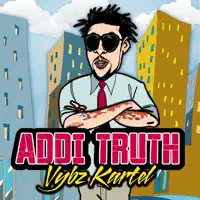 Addi Truth — Vybz Kartel