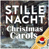Stille Nacht: Christmas Carols - The Santa Claus Orchestra