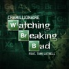 Watching Breaking Bad (feat. Tami Latrell) - Single