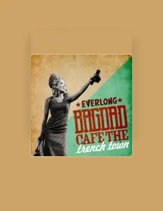 Listen to BAGDAD CAFE THE trench town, watch music videos, read bio, see tour dates & more!