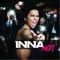 Deja Vu (feat. Bob Taylor) - Inna & Bob Taylor lyrics