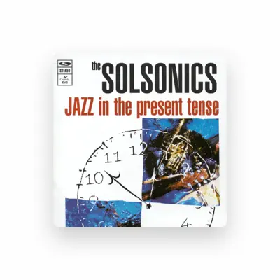 Listen to The Solsonics, watch music videos, read bio, see tour dates & more!