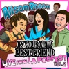 Icon Alison Rosen Is Your New Best Friend: Live from L.A. Podfest, Vol. 2 (Live) [feat. Doug Benson, Matt Costa & Chris Laxamana]
