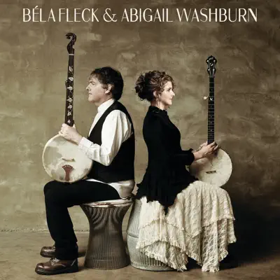 Béla Fleck & Abigail Washburn - Abigail Washburn