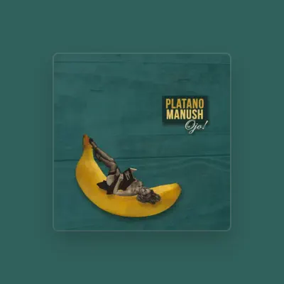 Listen to Plátano Manush, watch music videos, read bio, see tour dates & more!