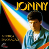 A Força da Oração - Jonny Mendes