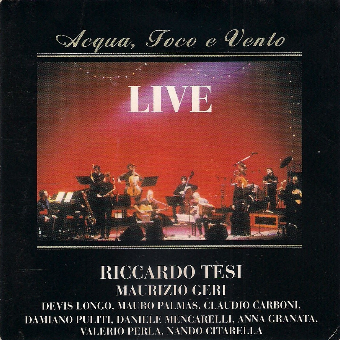 Acqua foco e vento (Live)