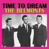 The Belmonts - Such a Long Way