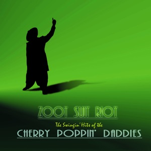 Cherry Poppin' Daddies - Zoot Suit Riot - Line Dance Choreographer