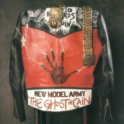 The Ghost of Cain - New Model Army