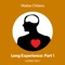 Long Experience - Matias Chilano lyrics