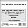Die Kilima Hawaiians - Eine Insel aus Träumen geboren