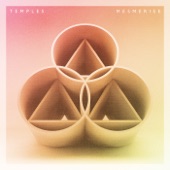 Temples - Mesmerise