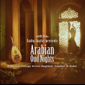 Arabian Oud Nights Musical Voyage Across Baghdad, Istanbul & Dubai artwork