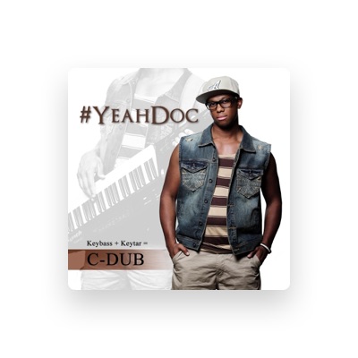 Listen to C-Dub, watch music videos, read bio, see tour dates & more!