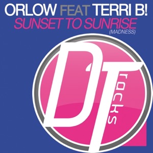 Sunset to Sunrise (feat. Terri B!) [Madness] - EP