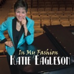 Katie Eagleson - Irving Berlin Medley: Isn't This a Lovely Day / Top Hat, White Tie and Tails / What'll I Do / Let's Face the Music and Dance / The Best Thing for You