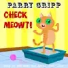 Check Meowt Check Meowt