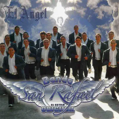 El Ángel - Banda San Rafael El Ángel - Banda San Rafael