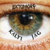 Ektomorf - Kalyi Jag