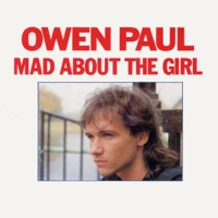 Mad About the Girl - Owen Paul