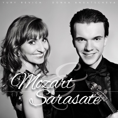 Mozart and Sarasate: Music for Violin & Piano