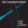 Pat Lenertz Band - Heavy by Midnight